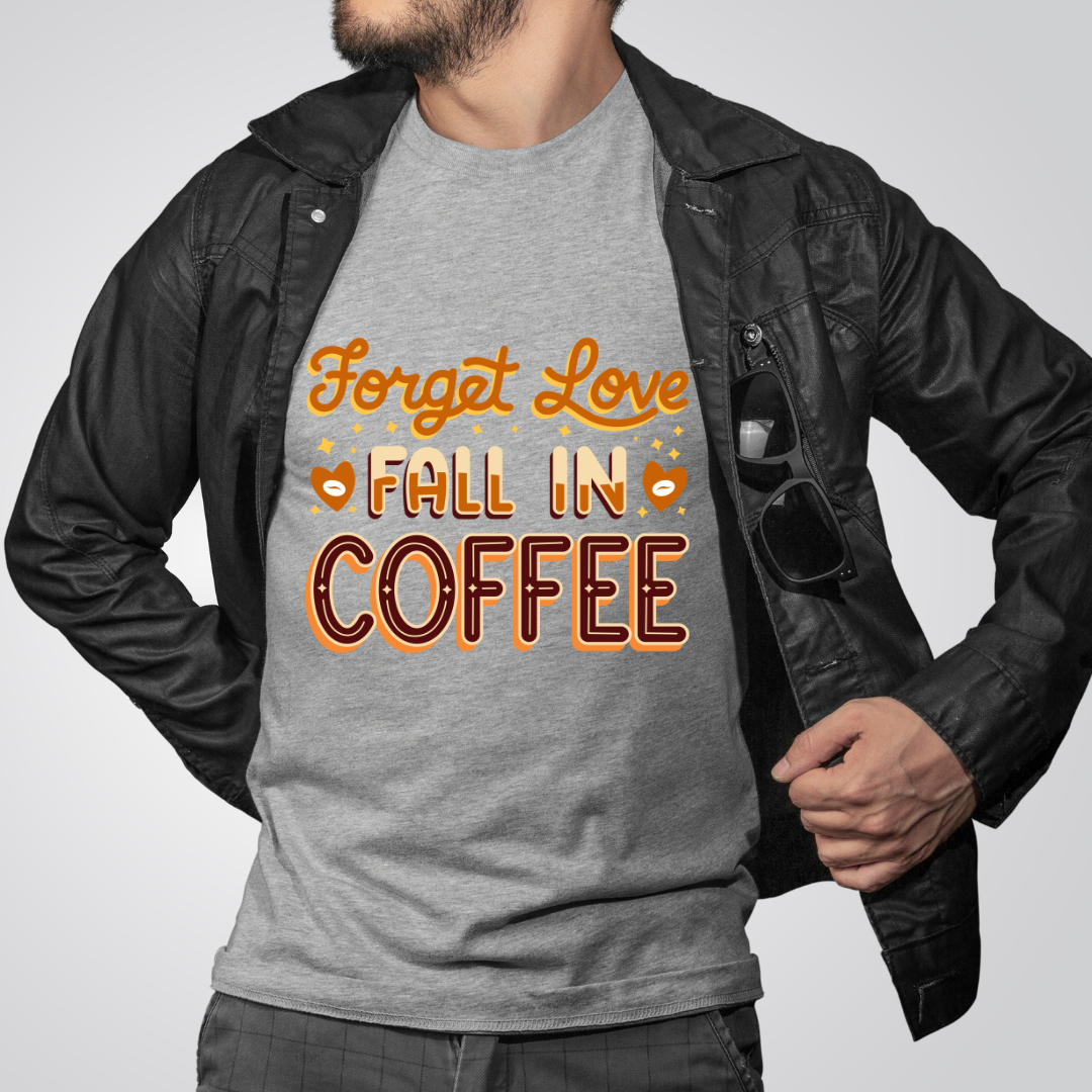 Forget love, Fall in Coffee - Oversized T-Shirt